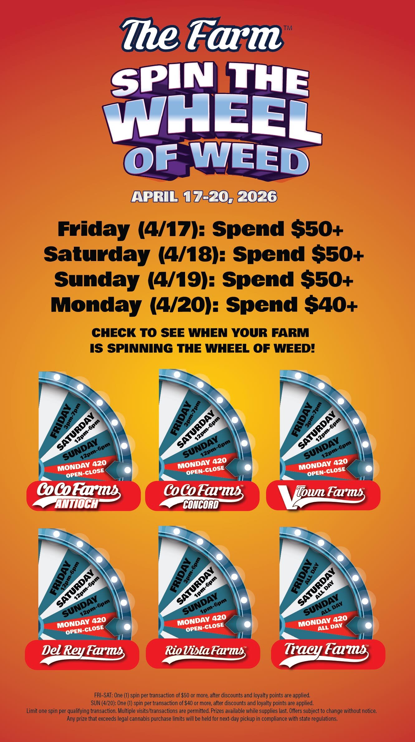 Spin the Wheel of Weed schedule — April 17-20, 2026 at all Farm locations
